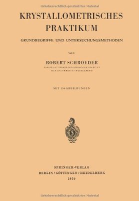 【预订】Krystallometrisches Praktikum: Grund...