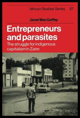 【预售】Entrepreneurs and Parasites: The Struggle for Ind