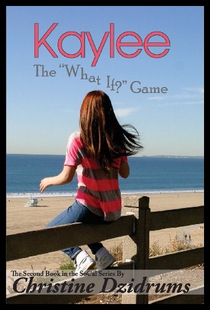 【预售】Kaylee: The 'What If' Game
