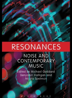 【预售】Resonances: Noise and Contemporary Music