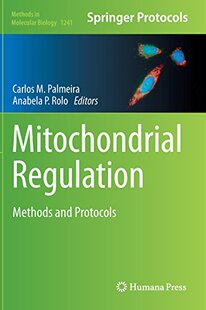 【预订】Mitochondrial Regulation