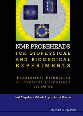 【预售】NMR Probeheads for Biophysical and Biomedical ...