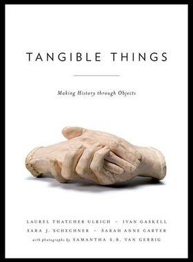 【预售】Tangible Things: Making History Throug