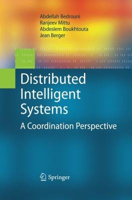 【预订】Distributed Intelligent Systems: A C...