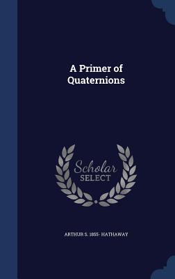 【预售】A Primer of Quaternions