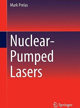 【预订】Nuclear-Pumped Lasers