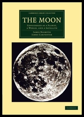 【预售】The Moon: Considered as a Planet, a Wo