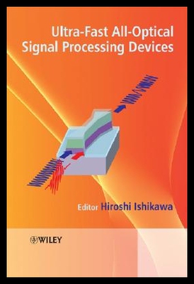 【预售】Ultrafast All-Optical Signal Processing Devices