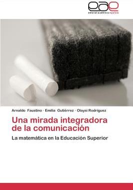 【预售】Una Mirada Integradora de La Comunicacion