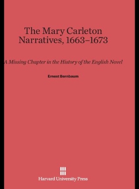 【预售】The Mary Carleton Narratives, 1663-1673