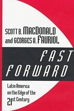 【预售】Fast Forward: Latin America on the Edge of the...