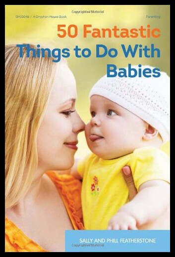 【预售】50 Fantastic Things to Do with Babies