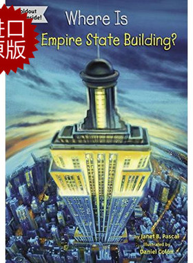 英文原版 帝国大厦在哪? Where Is the Empire State Building? 中小学生读物 Who Was/Is 系列 进口原版