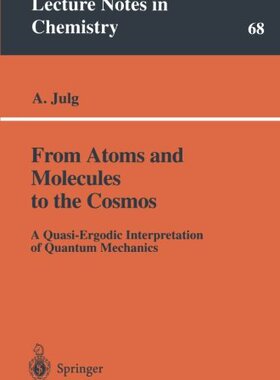 【预订】From Atoms and Molecules to the Cosm...