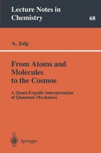 Atoms and Molecules the From Cosm... 预订