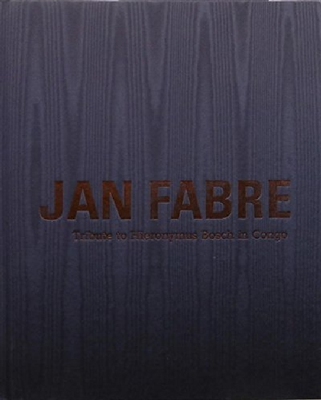 【预订】Jan Fabre: Tribute to Hieronymus Bos...