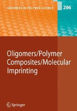 【预订】Oligomers - Polymer Composites -Mole...