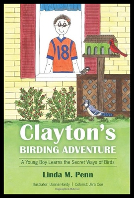 【预售】Clayton's Birding Adventure: A Young B