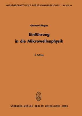 【预订】Einfuhrung in Die Mikrowellenphysik