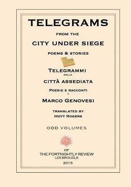 【预售】Telegrams from the City Under Siege:...
