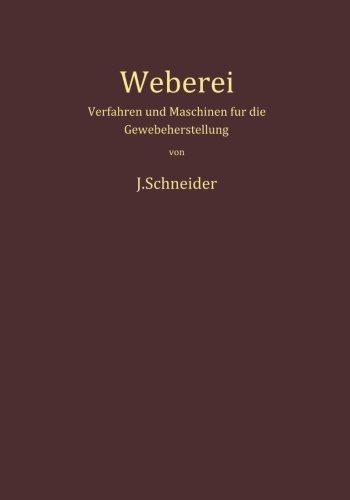 【预订】Weberei: Verfahren Und Maschinen Fur...-封面