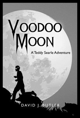 【预售】Voodoo Moon: A Teddy Searle Adventure