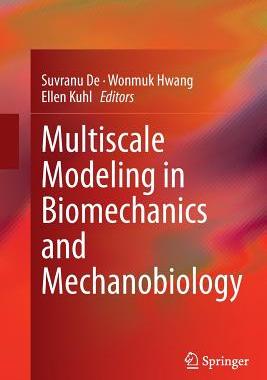 【预订】Multiscale Modeling in Biomechanics ...