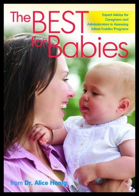 【预售】The Best for Babies: Providing Nurturing, Loving