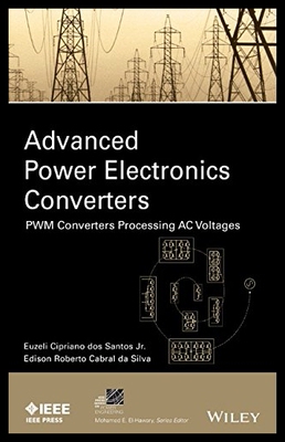 【预售】Advanced Power Electronics Converters: