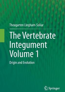 【预订】The Vertebrate Integument Volume 1: ...