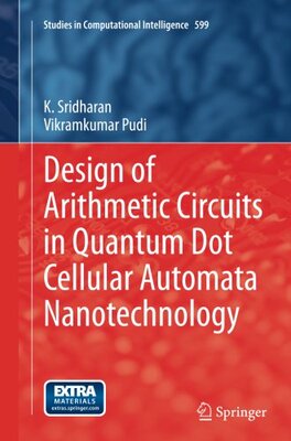 【预订】Design of Arithmetic Circuits in Qua...