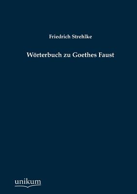 【预售】W Rterbuch Zu Goethes Faust