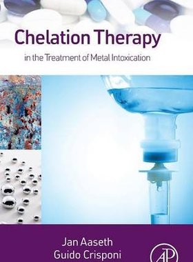 【预订】Chelation Therapy in the Treatment o...