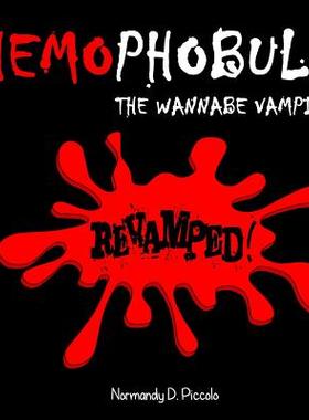 【预售】Hemophobula: The Wannabe Vampire Revamped!