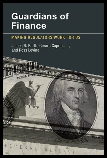 【预售】Guardians of Finance: Making Regulators Work for