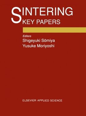 【预订】Sintering Key Papers