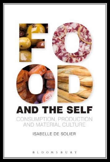 【预售】Food and the Self: Consumption, Produc