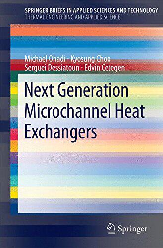 【预订】Next Generation Microchannel Heat Ex...