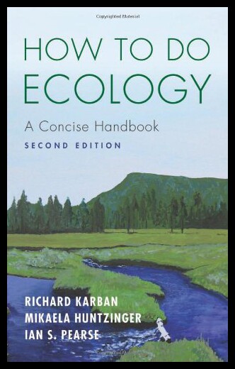 【预售】How to Do Ecology: A Concise Handbook (Second Edi