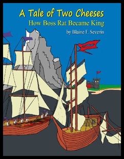 【预售】A Tale of Two Cheeses: How Boss Rat Became King