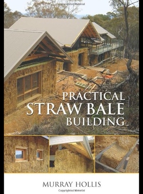 【预售】Practical Straw Bale Building