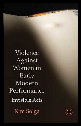 【预售】Violence Against Women in Early Modern Performa