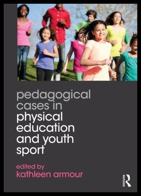 【预售】Pedagogical Cases in Physical Educatio