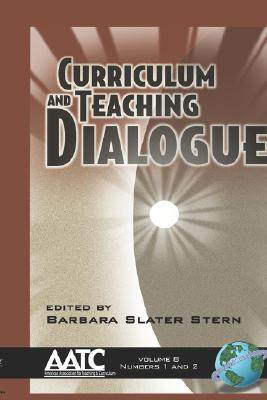 【预售】Curriculum and Teaching Dialogue Volume 8 (Hc)