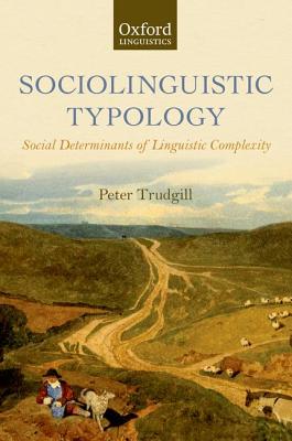 【预售】Sociolinguistic Typology: Social Det...