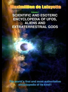 【预售】V1. Scientific and Esoteric Encyclopedia of UFOs,