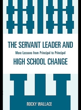 【预售】The Servant Leader and High School C...