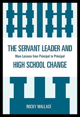 【预售】The Servant Leader and High School C...