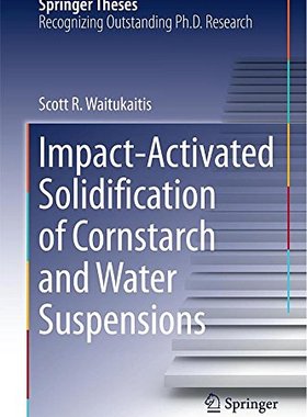 【预售】Impact-Activated Solidification of Cornstarch ...