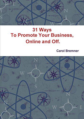 【预售】31 Ways to Promote Your Business, Online and Off.